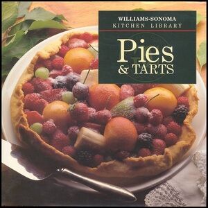 Pies & Tarts Williams-Sonoma Kitchen Library Ribbon Cookbook ISBN 0-7835-0200-1